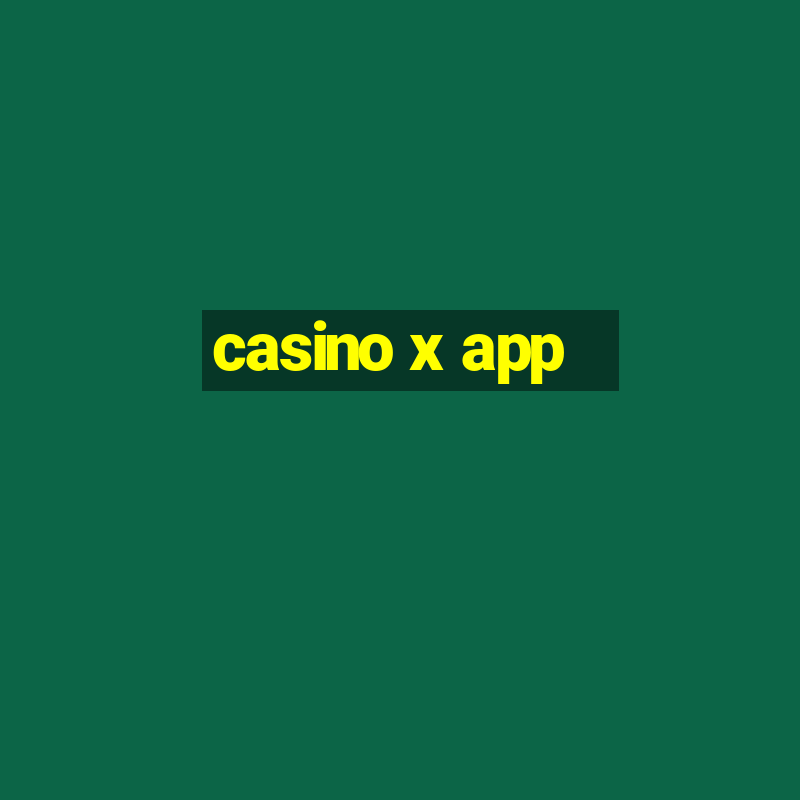 casino x app