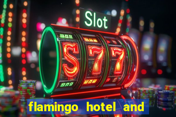 flamingo hotel and casino address