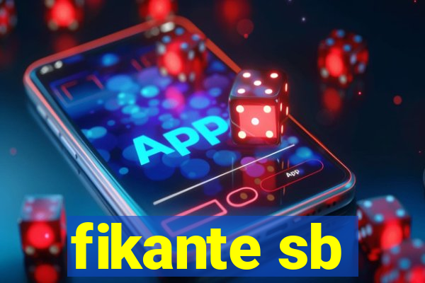 fikante sb