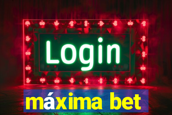 máxima bet