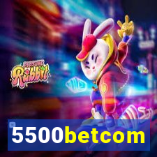 5500betcom