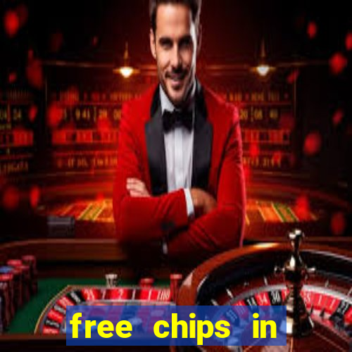 free chips in huuuge casino