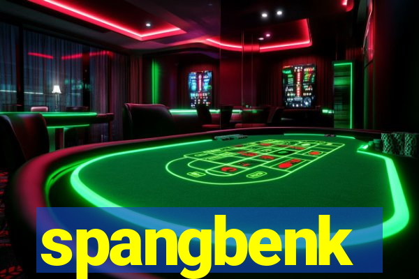 spangbenk