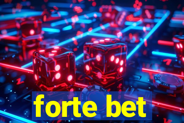 forte bet