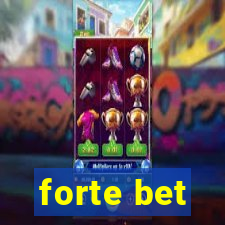 forte bet