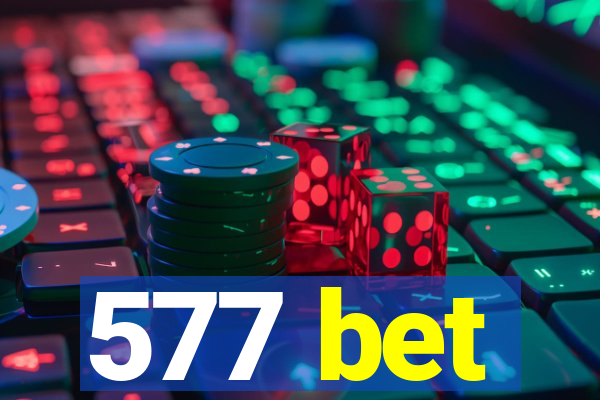 577 bet