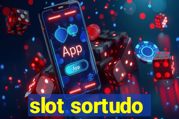 slot sortudo