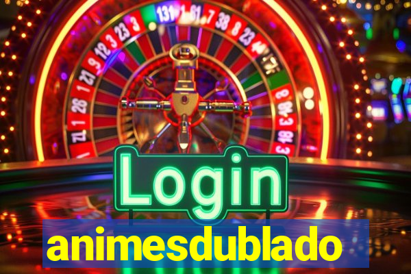 animesdublado