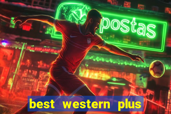 best western plus casino royale hotel