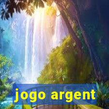 jogo argent