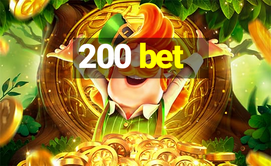 200 bet