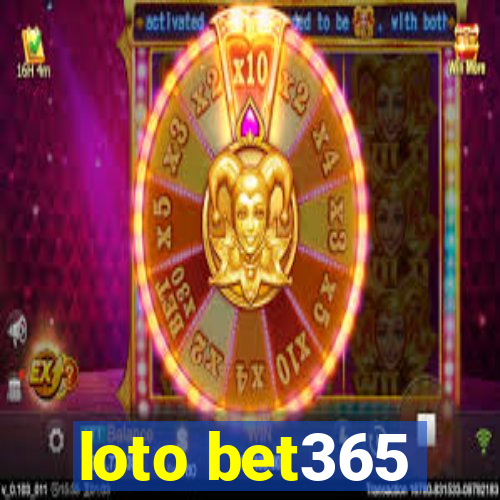 loto bet365