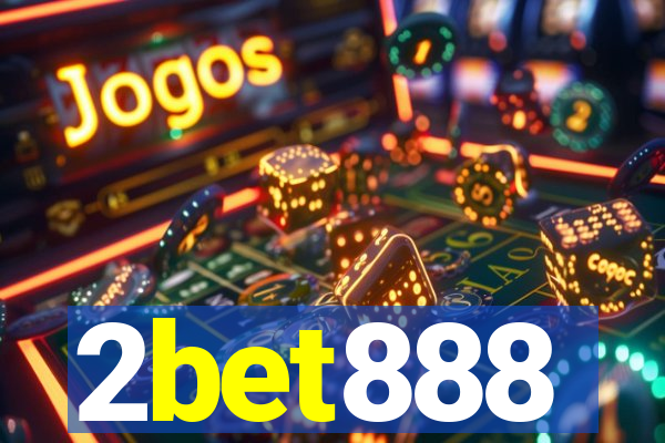 2bet888