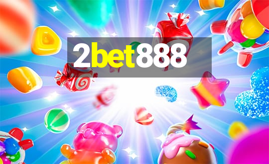 2bet888