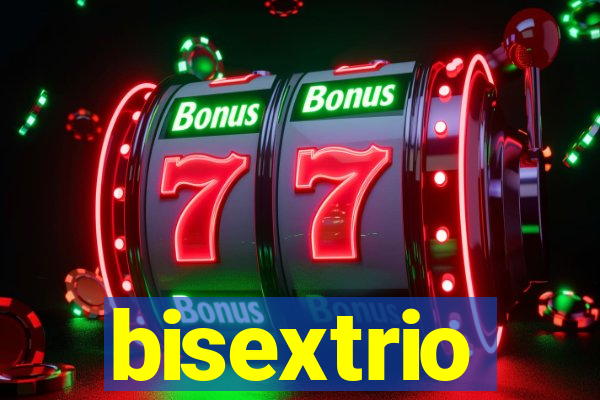 bisextrio