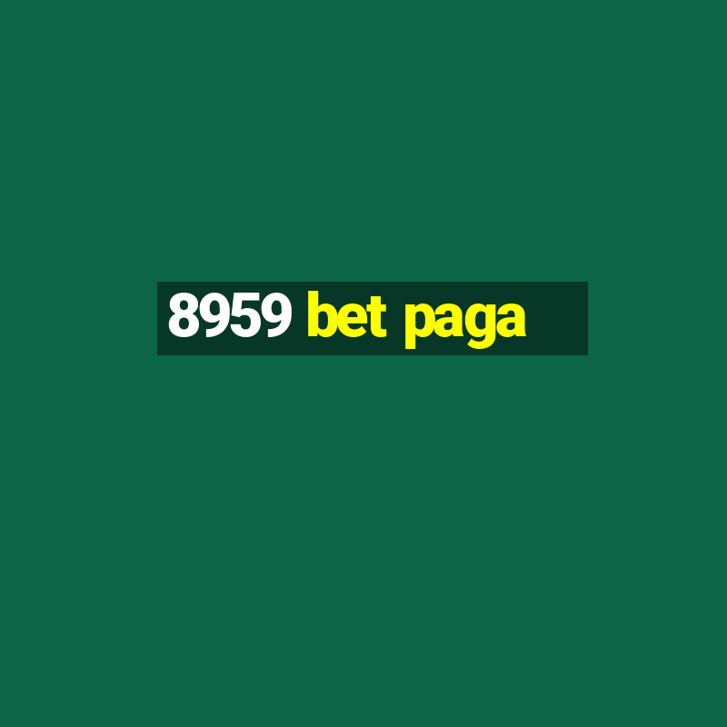 8959 bet paga