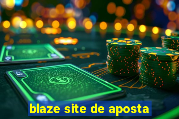 blaze site de aposta