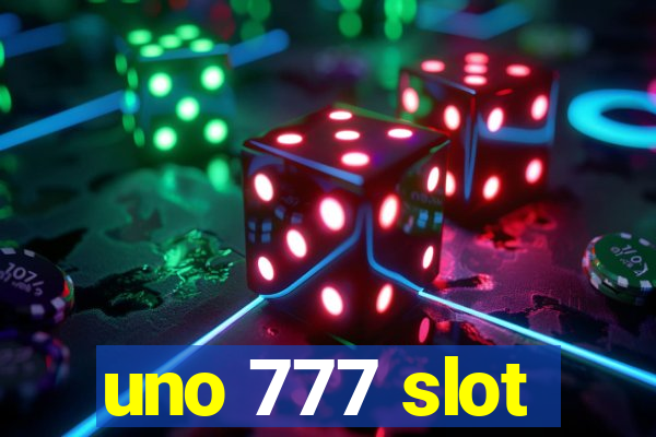 uno 777 slot