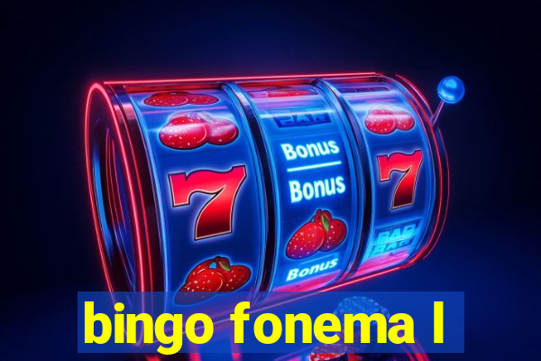 bingo fonema l