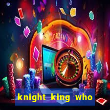 knight king who returned with a god wiki