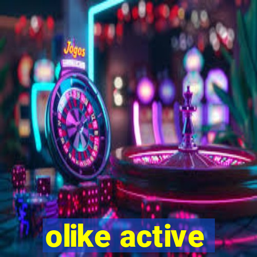 olike active