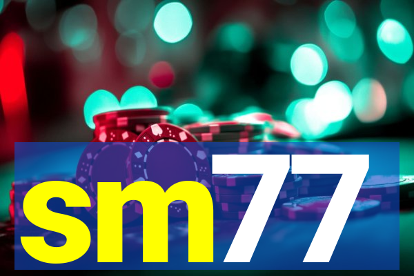 sm77