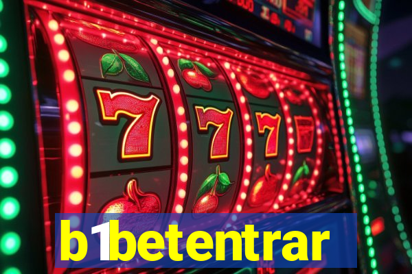 b1betentrar