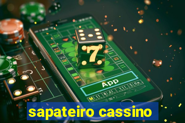 sapateiro cassino