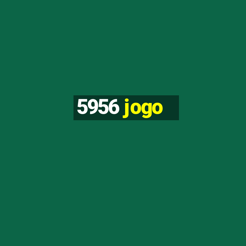 5956 jogo