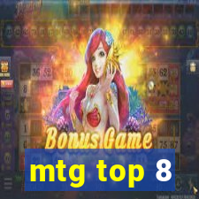 mtg top 8