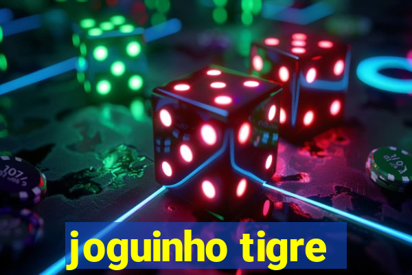 joguinho tigre