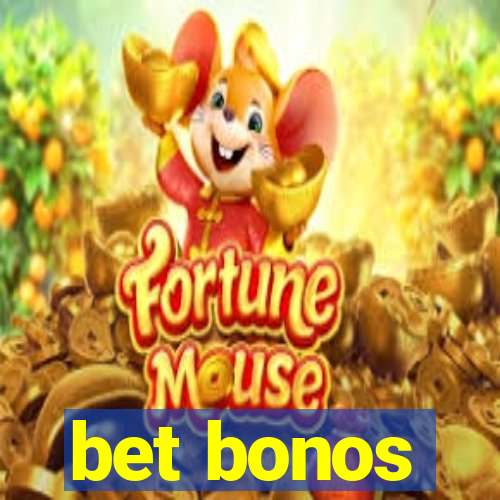 bet bonos