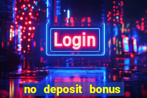 no deposit bonus free spins