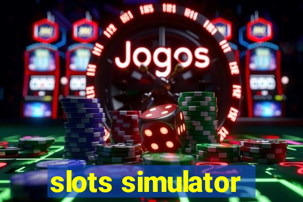 slots simulator