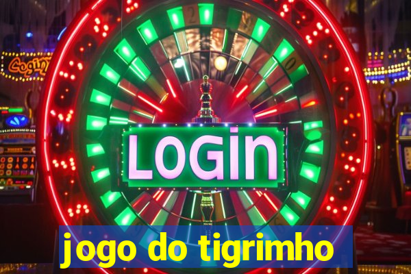 jogo do tigrimho