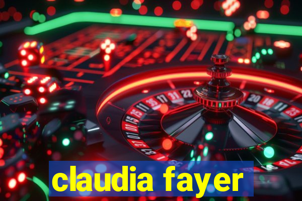 claudia fayer