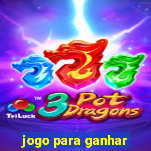 jogo para ganhar