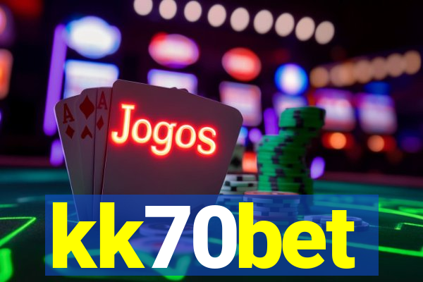 kk70bet