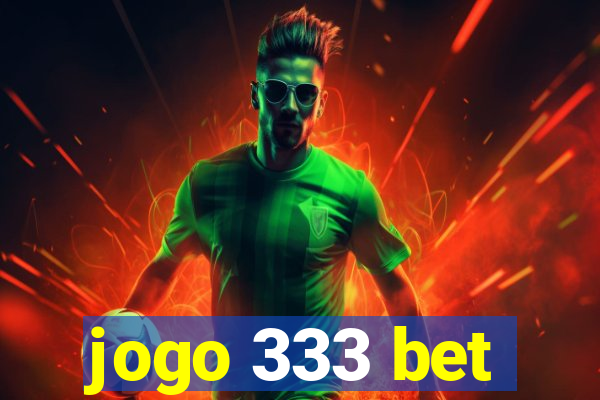 jogo 333 bet