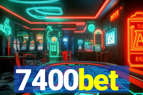 7400bet