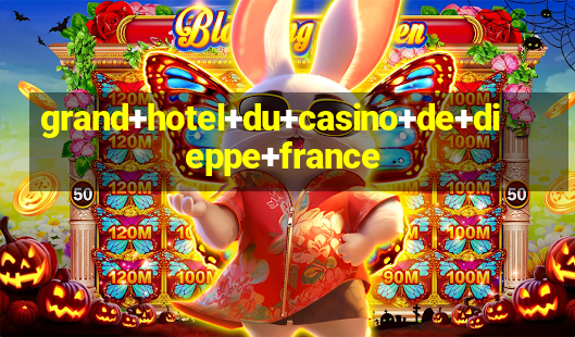 grand+hotel+du+casino+de+dieppe+france