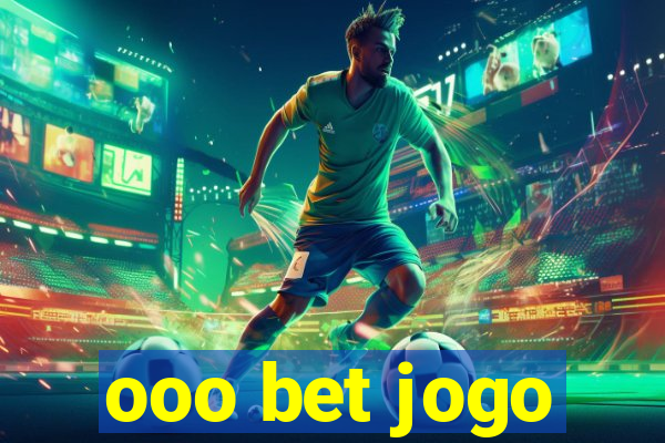 ooo bet jogo