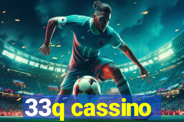 33q cassino