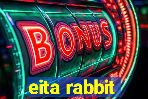 eita rabbit