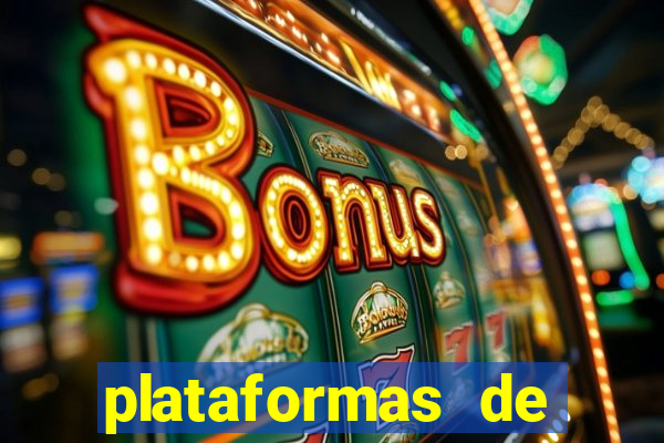 plataformas de apostas slots