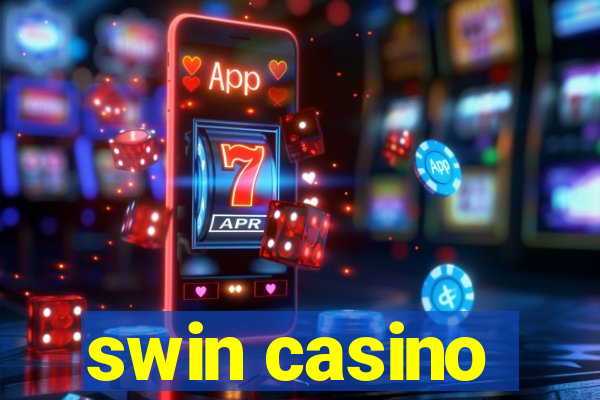 swin casino