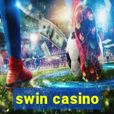 swin casino