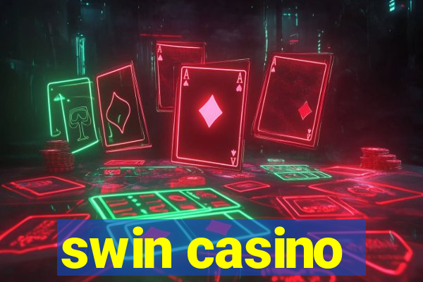 swin casino