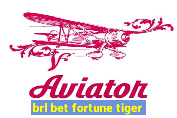 brl bet fortune tiger