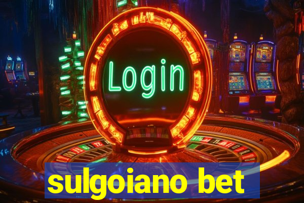 sulgoiano bet